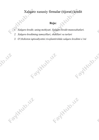 xalqaro xususiy firmalar (tijorat) kredit — DOCX
