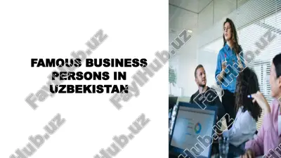 famous businness people in uzbekistan — PPTX