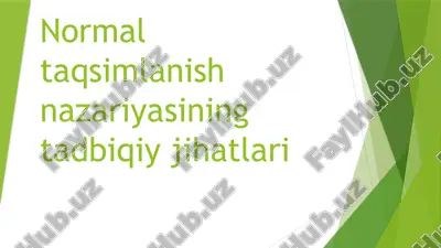 normal taqsimlanish nazariyasi — PPTX