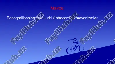 boshqarilishning yurak ishi (intracardial) mexanizmlar — PPTX