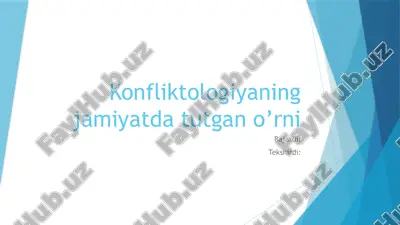 konfliktologiyaning jamiyatda tutgan o’rni — PPTX