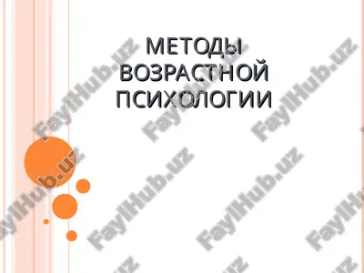 metodi vozrastnoy psixologii — PPT