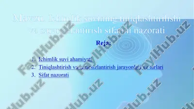 ichimlik suvining tiniqlashtirilishi va zararsizlantirish sifatini nazorati60000 — PPTX