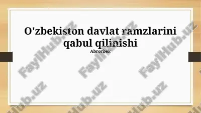 o'zbekiston davlat ramzlarini qabul qilinishi — PPTX
