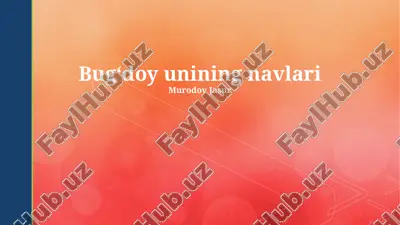 bug'doy unining navlari — PPTX