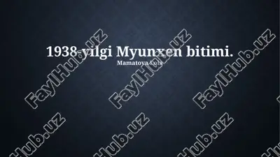 1938-yilgi myunxen bitimi — PPTX
