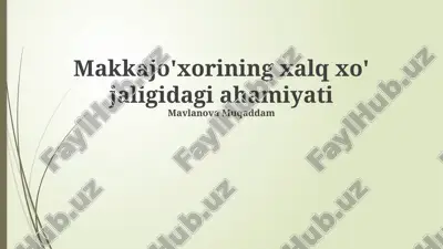 makkajo'xorining xalq xo'jaligidagi ahamiyati — PPTX