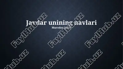 javdar unining navlari — PPTX