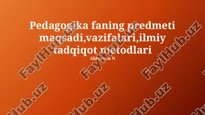 pedagogika fanining vazifalari — PPTX