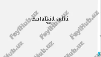 antalkid sulhi — PPTX