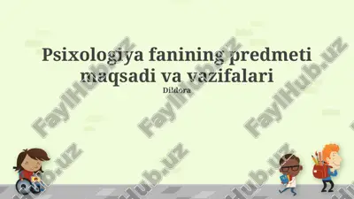 psixologiya fanining predmeti, maqsadi va vazifalari — PPTX