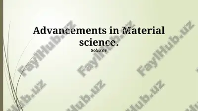material science advancement — PPTX