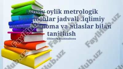 meteorologik kuzatuvlar: asosiy maqsadi va vazifalari — PPTX