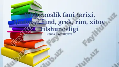 tilshunoslik fani tarixi — PPTX