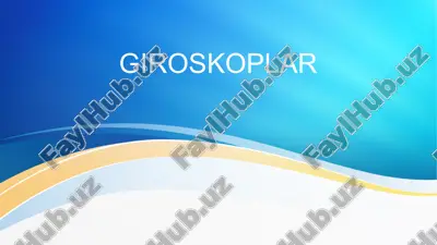 giroskoplar — PPTX