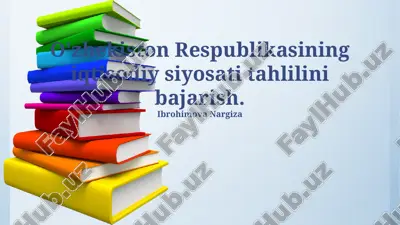 o'zbekiston respublikasining iqtisodiy siyosati tahlilini bajarish — PPTX