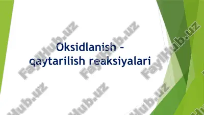 oksidlanish–qaytarilish reaksiyalari — PPTX