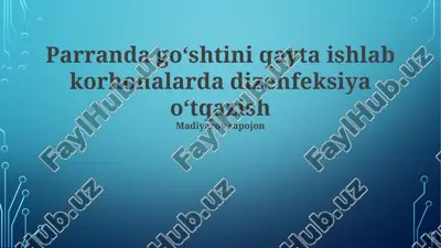 go'shtni qayta ishlash korxonalarida dezinfeksiya — PPTX