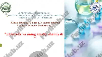 elektroliz va uning amaliy ahamiyati — PPTX