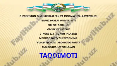 yupqa qavatli xromatografiya — PPTX
