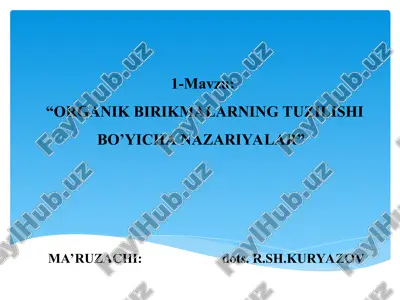 organik birikmalar tuzilishi bo'yicha nazariyalar — PPT