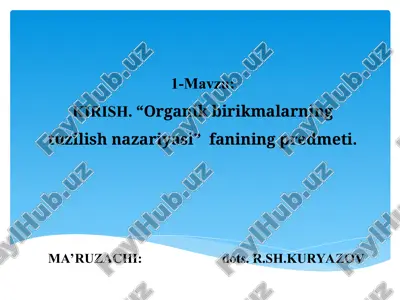 organik birikmalarning tuzilish nazariyasi — PPT