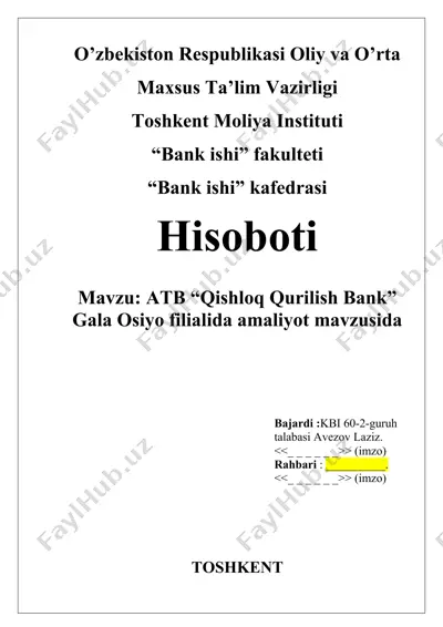 atb “qishloq qurilish bank” gala osiyo filialida amaliyot hisoboti — DOC