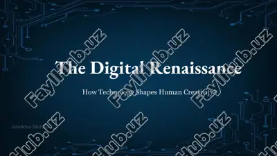 the digital renaissance — PPTX