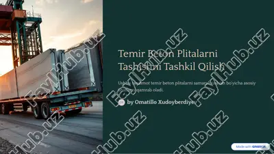 temir beton plitalarni tashishni tashkil qilish — PDF