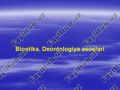 bioetika.deontologiya asoslari — PPTX
