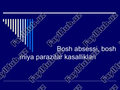 bosh miya abssessi, bosh miya parazitarkasalliklari — PPTX