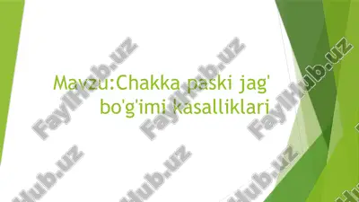 chakka paski jag' bo'g'imi kasalliklari — PPTX
