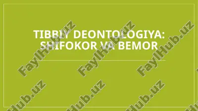 tibbiy deontologiya: shifokor va bemor — PPTX