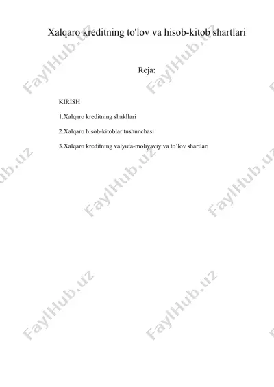 xalqaro kreditning to'lov va hisob-kitob shartlari — DOCX
