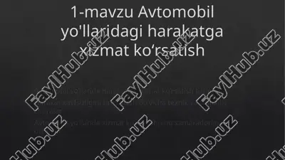 harakatga xizmat ko'rsatish texnikasi — PPTX