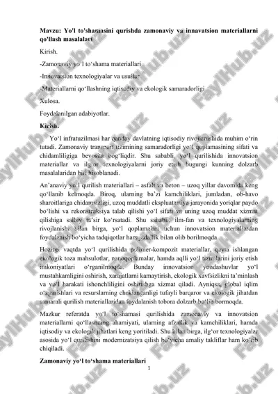 zamonaviy yo'l to'shamasini qurishda zamonaviy va innavatsion materiallarni qo'llash masalalari — DOCX