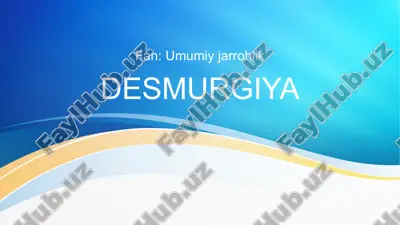 desmurgiya — PPTX