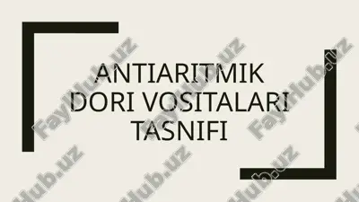 antiaritmik dori vositalari — PPTX