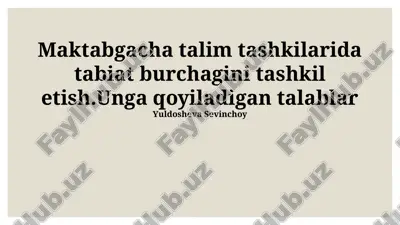 tabiat burchagini tashkil etish — PPTX