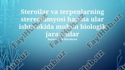 steroidlar va terpenoidlar — PPTX