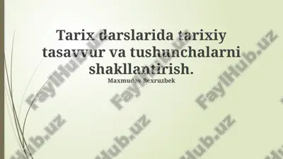 tarixiy tushunchalar va tasavvurlar — PPTX