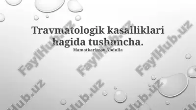 travmatologik kasalliklar — PPTX