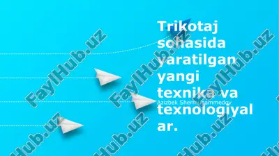 kompyuterlashtirilgan to'qish mashinalari — PPTX