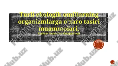 ekologik stress va organizmlarga taʼsiri — PPTX