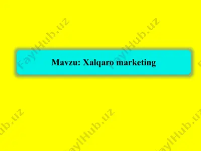 xalqaro marketing — PPTX