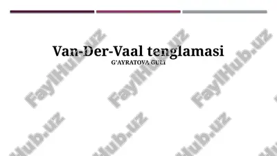 van-der-vaal tenglamasi — PPTX