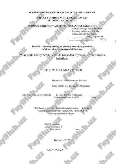 5140700 – jismoniy tarbiya va jismoniy madaniyat yunalishi bo`yicha bakalavr darajasini olish uchun "maktabda badiiy bezak ishlarida naqshdan foydalanish" movzusida bajarilgan bitiruv malakaviy ishi — DOC