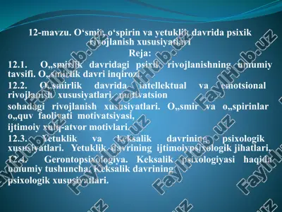 o‘smirlik davri va psixik rivojlanish xususiyatlari — PPTX