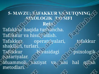 tafakkur va nutqning psixologik tavsifi — PPTX