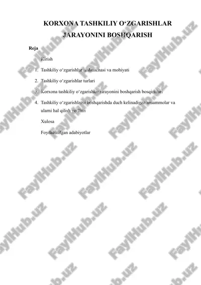 korxona tashkiliy o‘zgarishlar jarayonini boshqarish — DOCX